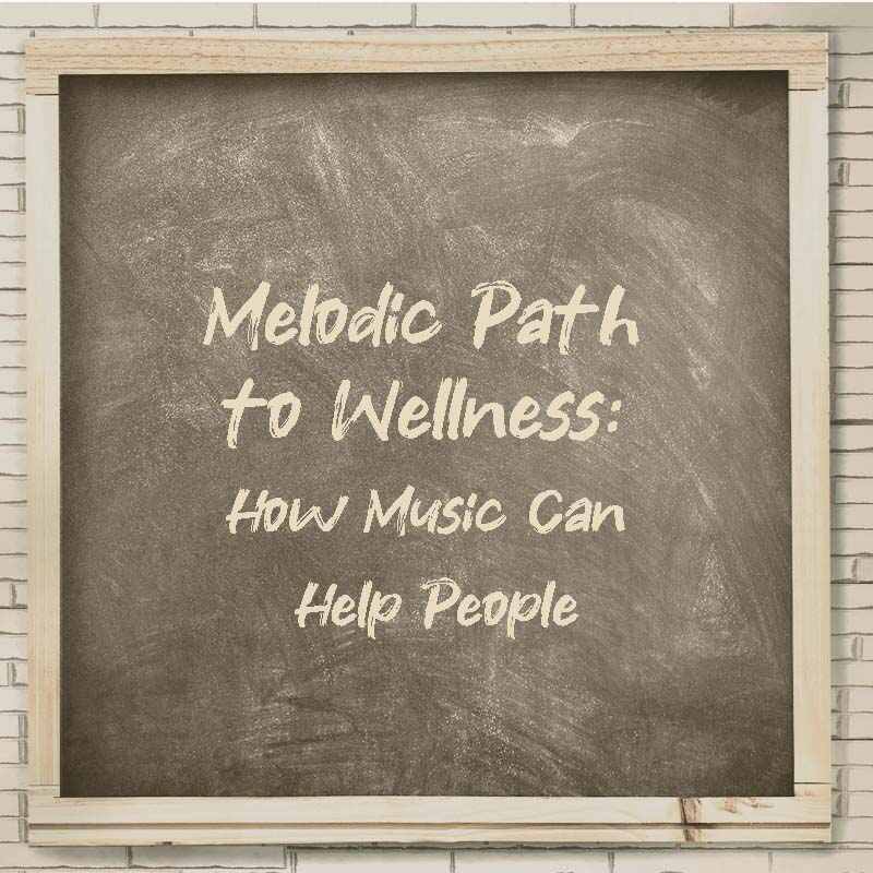 Melodic Path to Wellness