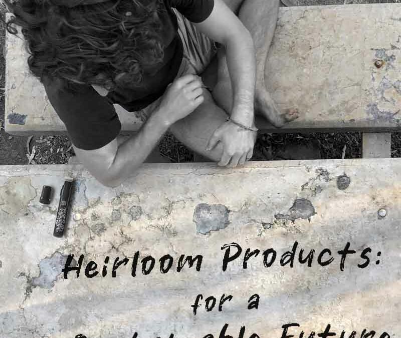 Heirloom Products